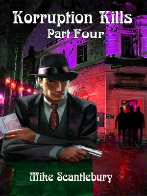 cover image of Korruption Kills, Part 4